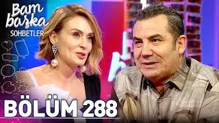 Bambaşka Sohbetler 288. Bölüm - Ferhat Göçer | @BambaskaSohbetler