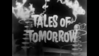 Tales of Tomorrow - A Child is Crying (S01 - E03) August 17, 1951