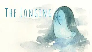 The Longing - Trailer