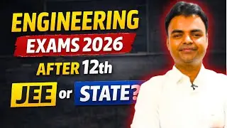 Engineering Entrance Exams 2026 After 12th | JEE & State-Wise BTech Exams