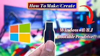 How to Make Windows 8 Bootable pendrive 2023 in hindi || How to Create Windows 8.1 Bootable Pendrive