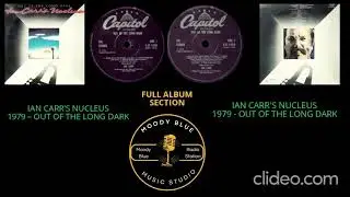 FULL ALBUM - 1979 - Ian Carr's Nucleus &ndash; Out Of The Long Dark