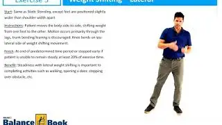 Weight Shifting Exercises (#5-8 in Haas Balance Book)