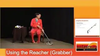 Adaptive Equipment: How to Use a Reacher or Grabber