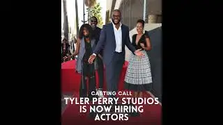 📣 CASTING CALL Tyler Perry Studios Is Now Hiring Actors 🎬✨
