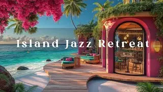 Cafe Bossa Nova Jazz Vibes ~ Coastal Getaway with Serene Beach Apartment Ambience