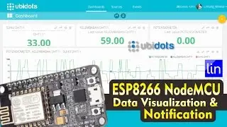 ESP8266 NodeMCU Data Visualization & Notification with Ubidots #simpLINnovation