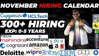 🔥350+ Companies Hiring | November Hiring Calendar | Referrals + HR Mail IDs | Freshers & Experienced