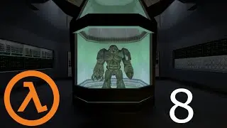 Let's Play Half-Life Part 8: An Ethically Questionable Laboratory