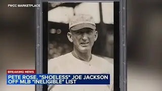 MLB reinstates 'Shoeless' Joe Jackson, Pete Rose