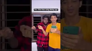 Dating app be like🤣🤣🤣 #dating #comedy #funny #tamil