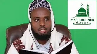 Cashirka 15aad Tafsiirka Suratul Baqarah 177 188- Sheikh Mohamed Abdinoor .