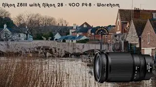 Nikon Z6III with Nikon 28 - 400 f4-8 - Wareham