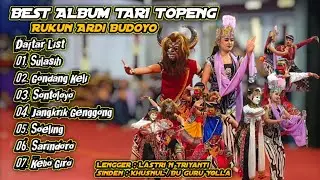 FULL ALBUM TARI TOPENG RUKUN ARDI BUDOYO GONDANG SOJOPURO MP4 MP3 HD AUDIO
