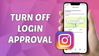 How to Turn OFF Login Approval on Instagram