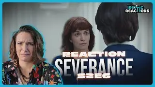 Neelye First Time Watching Severance - Season 2 Episode 6 
