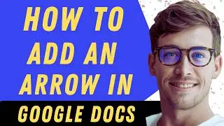 How To Add An Arrow On Google Docs - Full Guide