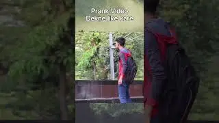 New Delhi park mein prank karte hue video