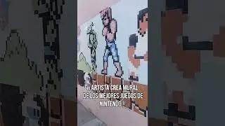 Artista realiza mural dedicado a los juegos de Nintendo y le quedo incre&iacute;ble #mural #artist #artista