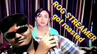 ROG STREAM HACKER got roasted by DANK RISHU