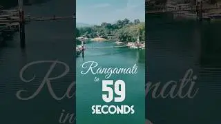 Rangamati in 59 Seconds