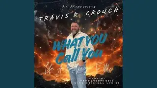 What You Call You
