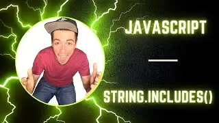 Includes() - JavaScript String Method