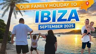 Ibiza Family Holiday 🇪🇸 | Sunsets, Smiles & Making Memories