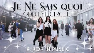 [K-POP IN PUBLIC | ONE TAKE] ODD EYE CIRCLE - Je Ne Sais Quoi | Dance Cover by REPAINT