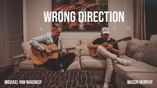 WRONG DIRECTION - Mason Murphy & Mykyl [Official Audio]