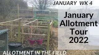 January allotment tour 2022
