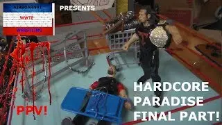 WWTE PPV EVENT HARDCORE PARADISE FINAL PART