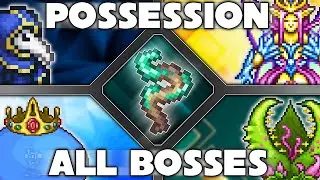 Possession vs All Bosses - Terraria 1.4.5 Bigger and Boulder Update