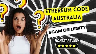 Ethereum Code Australia Reviews &ndash; Scam or Legit Trading Software? ✔️✔️✔️