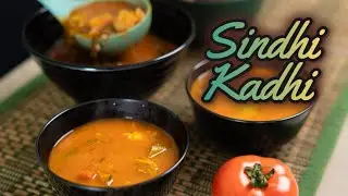 Sindhi Kadhi : With A Healthy Twist 