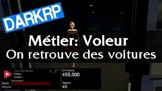 Gmod DarkRP #2: On retrouve des voitures :D [HD | FR]