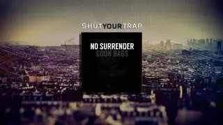 Trap Music - GOON BAGS - No Surrender