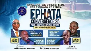 🔴 LIVE | EPHATA CONVERGENCE 2025 – DAY 2 | BISHOP CHARLES NDERITU & BISHOP REV. J.O | RACK KASARANI