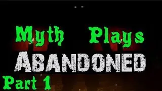 Myth Plays Abandoned - Part 1: Not Sponsored By Yankee Candle&trade;