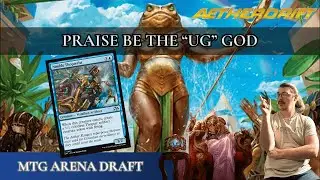 PRAISE BE THE &ldquo;UG&rdquo; GOD // Aetherdrift Draft // MTG Arena