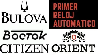 10 mejores opciones para tu PRIMER reloj automático/ ¡7 marcas que todos deberían conocer!