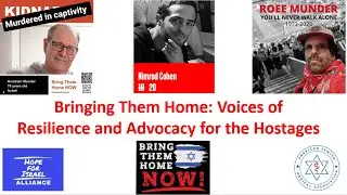 Hope and Resilience Conversation with Hostages Family Members Dec 8 24