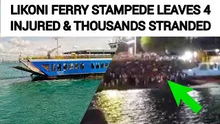 LIKONI FERRY ACCIDENT YESTERDAY 2 WITH BROKEN ARMS & LEGS & THOUSANDS STRANDED #likoni #mombasa