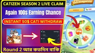 Catizen Round 2 Payment || Instant 50$ Cati Airdrop || New Instant Payment Airdrop | Cati Loot