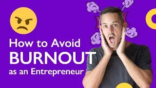 How To Avoid Burnout As An Entrepreneur | Phil Pallen