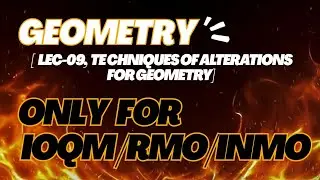 Geometry lecture-9#ioqm #maths #inmo #rmo 