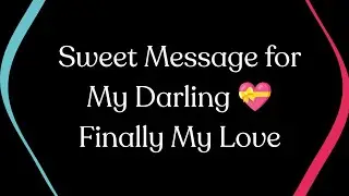 A Love Message for My Babe 🌷🌷 Finally Together no More Goodbyes 🌷🌷 Closing the Distance