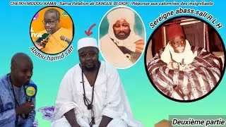 Cheikh Modou kama Sama Relation ak SANGUE BI DIOP Réponse aux calomnies des insignifiants