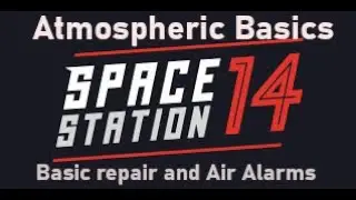 Atmos Guide Part 1 - Basic Repair and Air alarms.