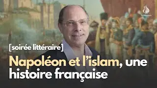Napoléon et l’islam, une histoire bien française — Louis Blin